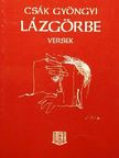 Csák Gyöngyi - Lázgörbe [antikvár]