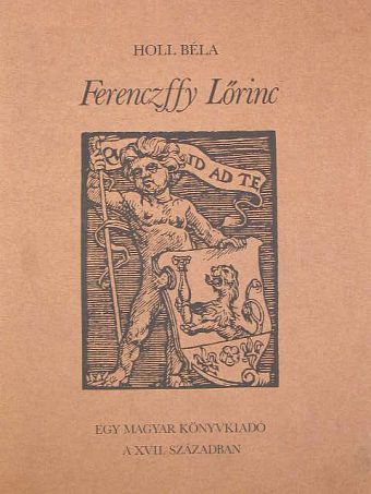 Holl Béla - Ferenczffy Lőrinc [antikvár]