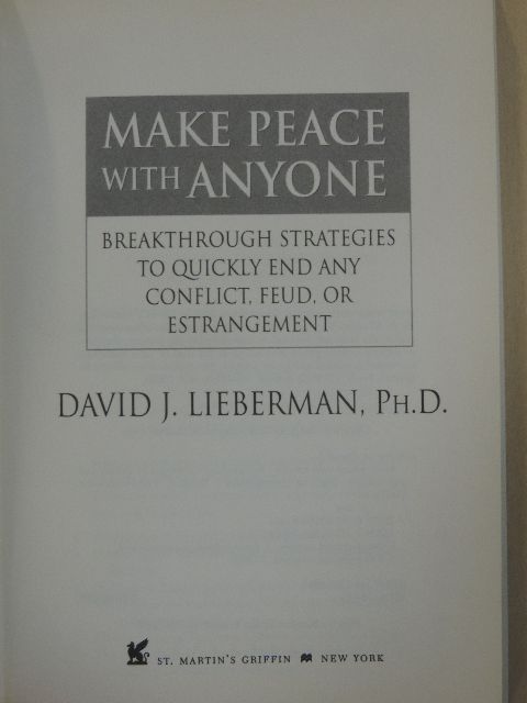 David J. Lieberman - Make Peace with Anyone [antikvár]