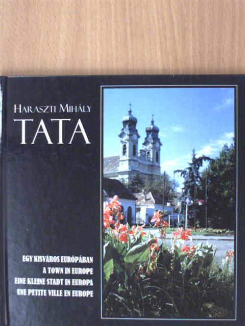 Haraszti Mihály - Tata [antikvár]