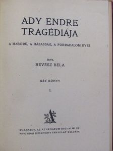 Révész Béla - Ady Endre tragédiája I. [antikvár]