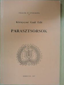 Környeyné Gaál Edit - Parasztsorsok [antikvár]