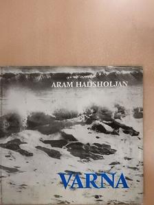Aram Hadsholjan - Varna [antikvár]