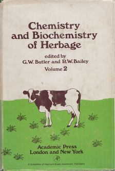 G.W. Butler, R.W. Bailey - Chemistry and Biochemistry of Herbage Vol. 2 [antikvár]