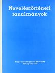 Antall József - Neveléstörténeti tanulmányok [antikvár]