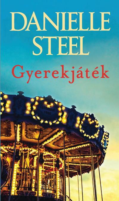 Danielle Steel - Gyerekjáték