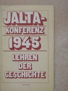 Leonid Kutakow - Jalta-Konferenz 1945 [antikvár]