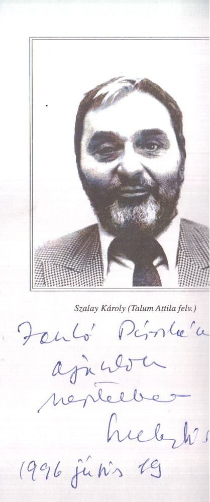 SZALAY KÁROLY - Tajgetosz, avagy kiáltás polgárságért (Dedikált) [antikvár]
