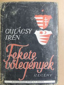 Gulácsy Irén - Fekete vőlegények I-III. [antikvár]