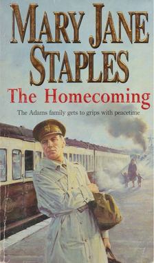 Mary Jane Staples - The Homecoming [antikvár]