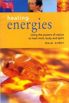 Raje Airey - Healing Energies [antikvár]