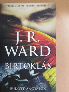 J. R. Ward - Birtoklás [antikvár]
