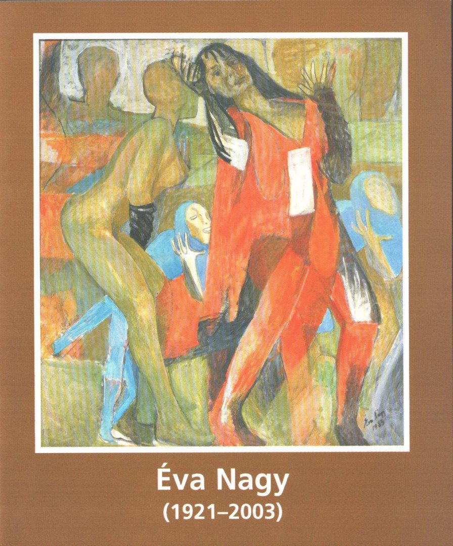 Nagy Éva festőművész (1921-2003) kiállítása [antikvár]