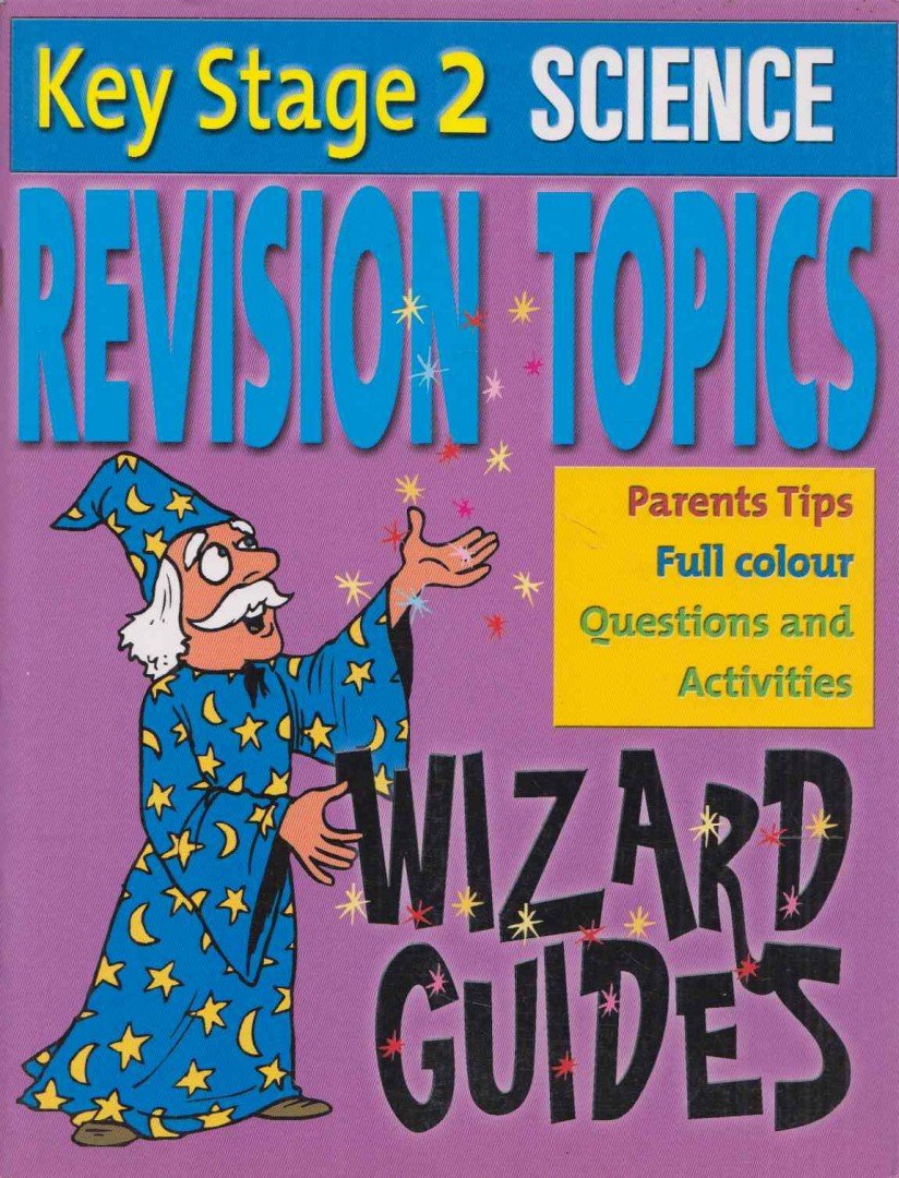 Camilla de la Bedoyere - Key Stage 2 Science - Revision Topics [antikvár]