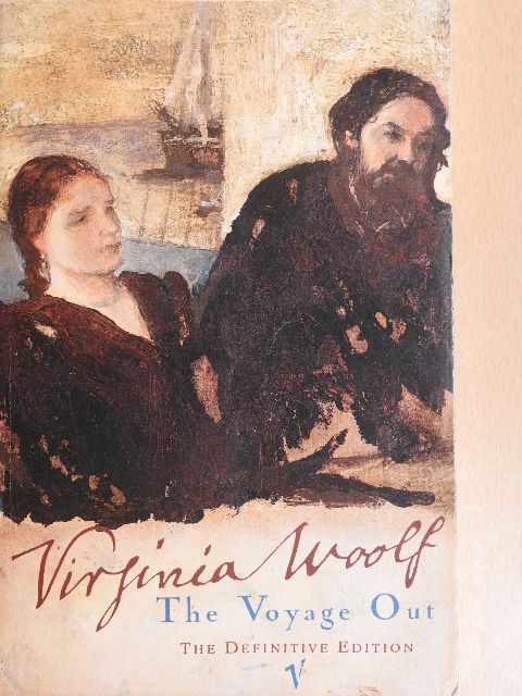 Virginia Woolf - The Voyage Out [antikvár]