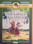 Szabó Anna Kornélia - Olvasmánynapló Mark Twain Tom Sawyer kalandjai című regényéhez [antikvár]