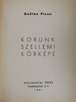 Gaëtan Picon - Korunk szellemi körképe [antikvár]