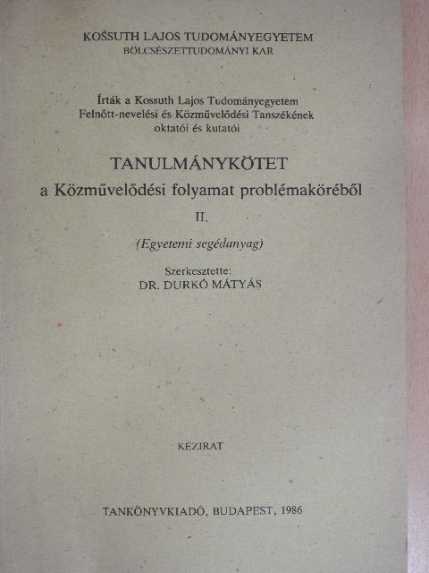 Dr. Boros Sándor - Tanulmánykötet a Közművelődési folyamat problémaköréből II. [antikvár]