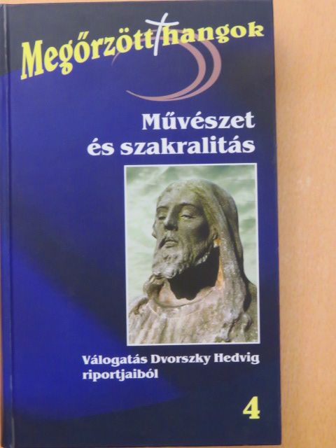 Dvorszky Hedvig - Művészet és szakralitás [antikvár]