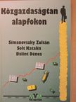 Dr. Bálint Dénes - Közgazdaságtan alapfokon [antikvár]