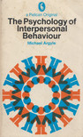 Michael Argyle - Psychology of Interpersonal Behaviour [antikvár]