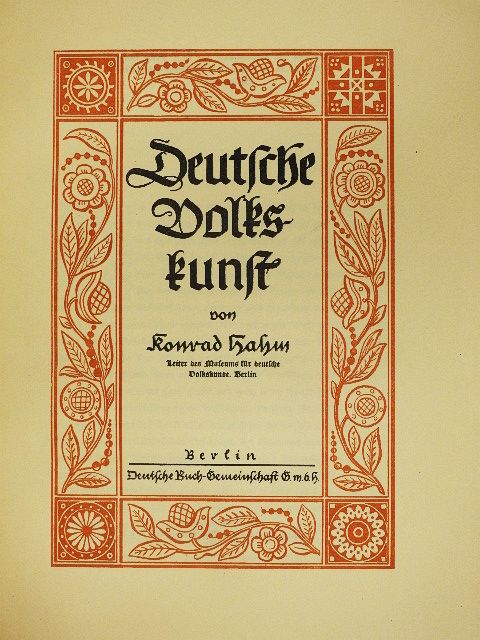 Konrad Hahm - Deutsche Volkskunst (gótbetűs) [antikvár]