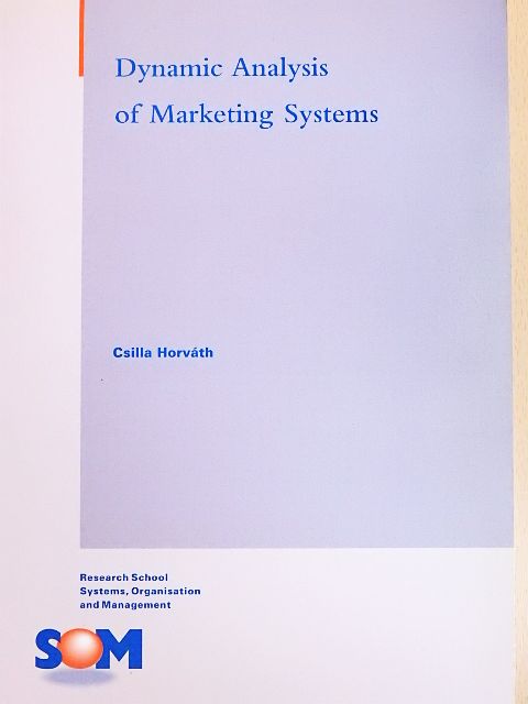 Csilla Horváth - Dynamic Analysis of Marketing Systems [antikvár]