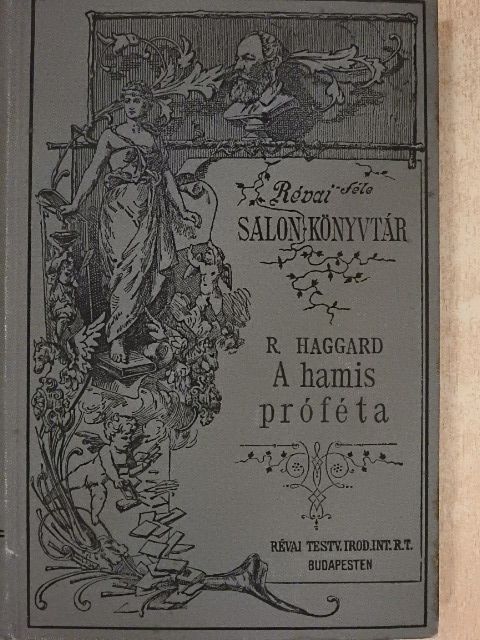 Rider Haggard - A hamis próféta [antikvár]