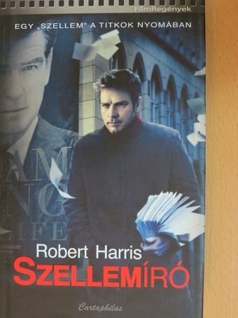 Robert Harris - Szellemíró [antikvár]