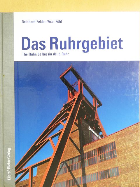 Axel Föhl - Das Ruhrgebiet [antikvár]