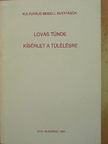 Lovas Tünde - Kísérlet a túlélésre [antikvár]