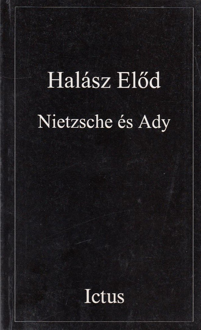 Nietzsche és Ady [antikvár]