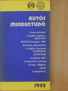 Borbás Katalin - Autós mindentudó 1982 [antikvár]