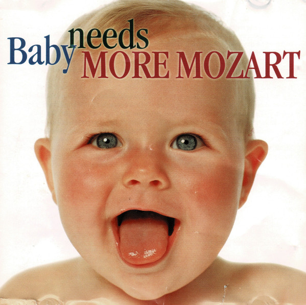 BABY NEEDS MORE MOZART CD
