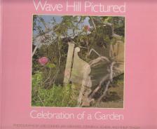 Jean E. Feinberg, Peter H. Sauer - Wave Hill Pictured [antikvár]