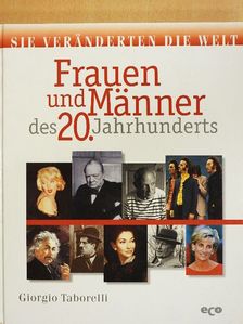 Giorgio Taborelli - Frauen und Männer des 20. Jahrhunderts [antikvár]