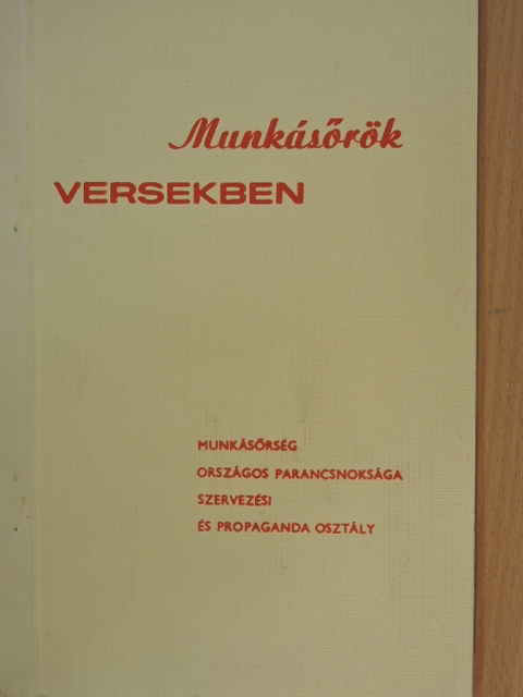 Boda István - Munkásőrök versekben [antikvár]