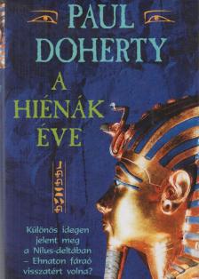 Paul Doherty - A hiénák éve [antikvár]