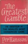 Per Hansson - The Greatest Gamble [antikvár]