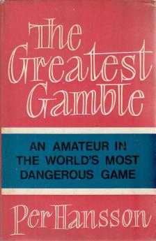 Per Hansson - The Greatest Gamble [antikvár]