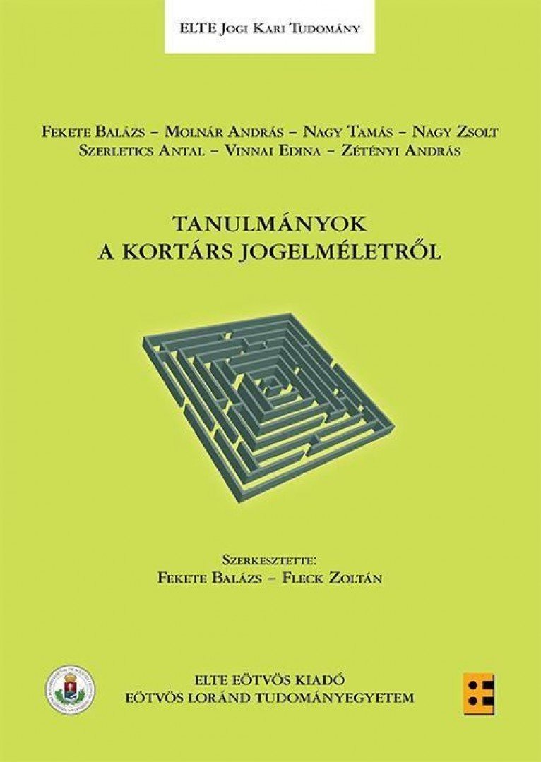 Fekete Balázs, Fleck Zoltán - Tanulmányok a kortárs jogelméletről [antikvár]