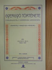 Kölönte Béla - Gyergyó története [antikvár]