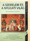Denis de Rougemont - A szerelem és a nyugati világ [antikvár]