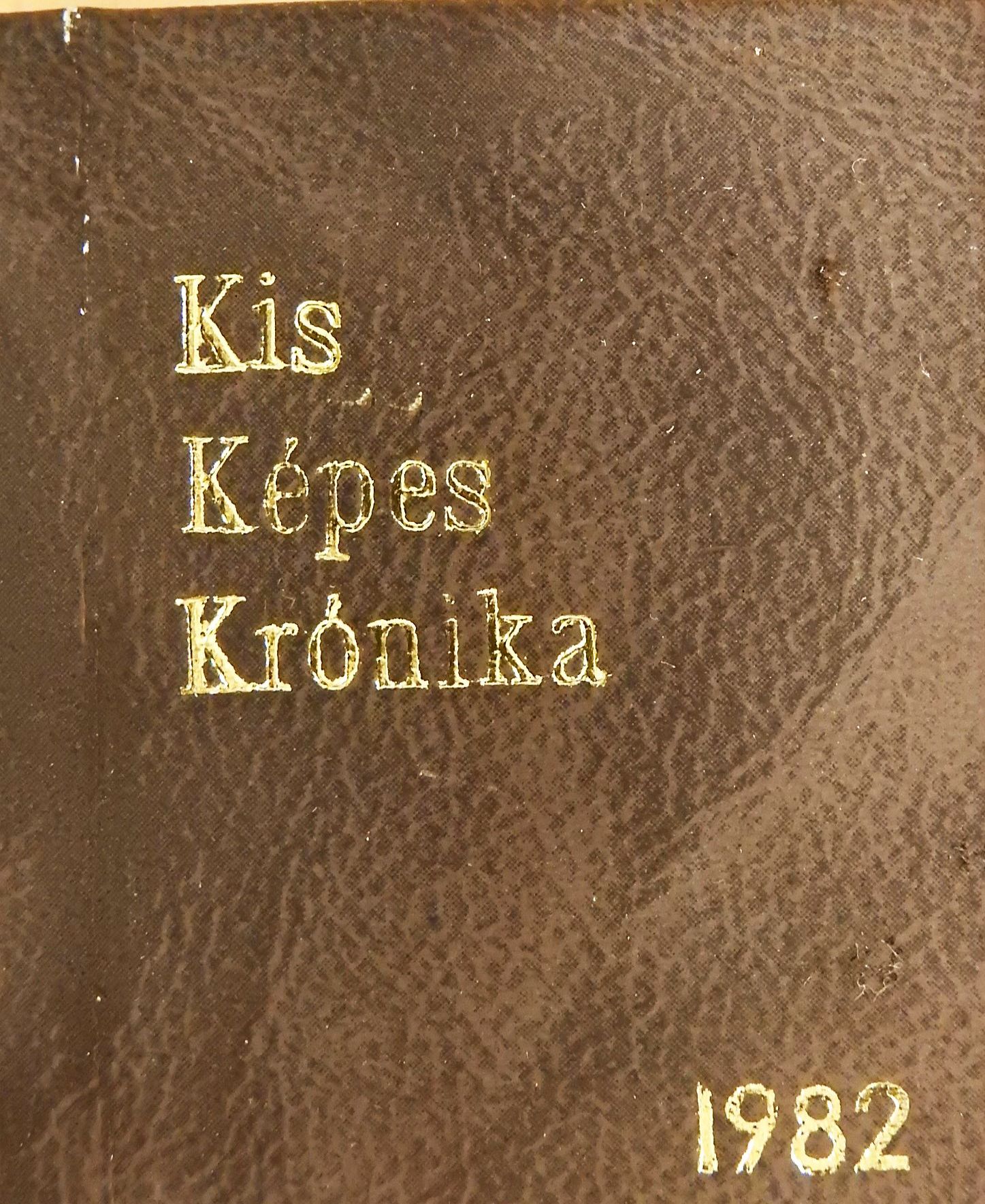 Kenedi Lia - Kis Képes Krónika (minikönyv) (számozott) [antikvár]