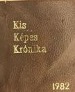 Kenedi Lia - Kis Képes Krónika (minikönyv) (számozott) [antikvár]