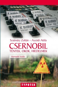 Szatmáry Zoltán - Aszódi Attila - Csernobil [eKönyv: pdf]