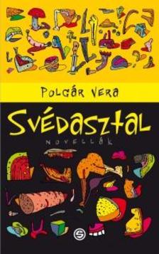 Polgár Vera - Svédasztal