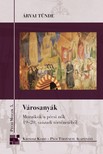 Árvai Tünde - Városanyák [eKönyv: pdf]