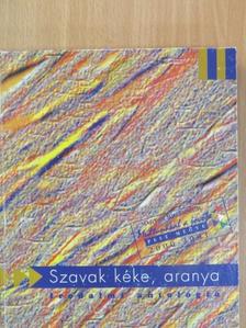 Balaskó Jenő - Szavak kéke, aranya [antikvár]