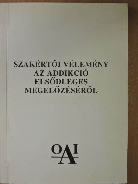 Gerhard Bühringer - Szakértői vélemény az addikció elsődleges megelőzéséről [antikvár]